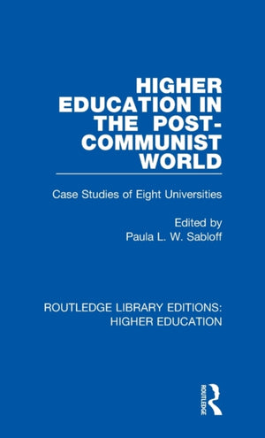 Higher Education in the Post-Communist World