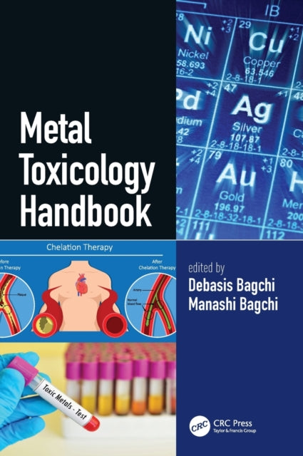 Book cover of: Metal Toxicology Handbook. By: Debasis Bagchi
