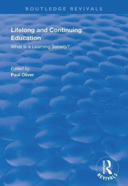 Book cover of: Lifelong and Continuing Education. By: Paul Oliver