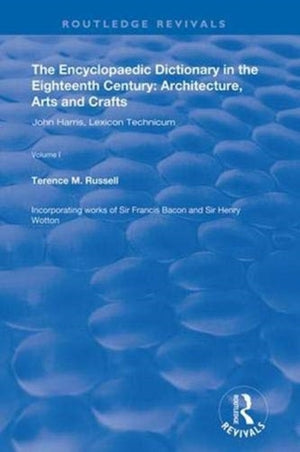 The Encyclopaedic Dictionary in the Eighteenth Century