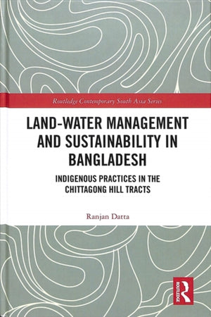 Land-Water Management and Sustainability in Bangladesh