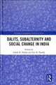 Book cover of: Dalits, Subalternity and Social Change in India. By: Ashok K. Pankaj