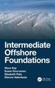 Book cover of: Intermediate Offshore Foundations. By: Steve Kay