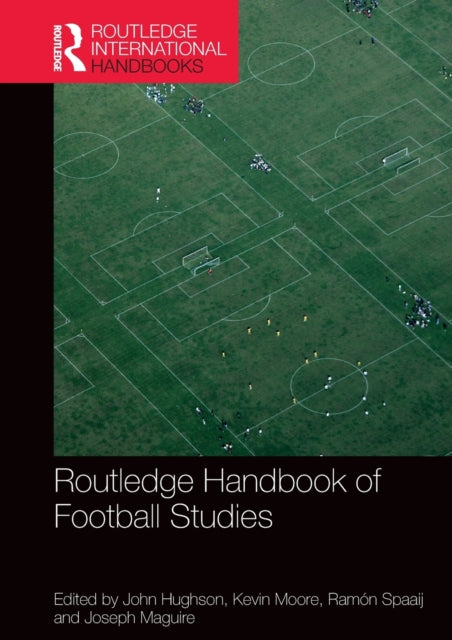 Book cover of: Routledge Handbook of Football Studies