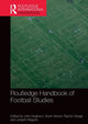 Book cover of: Routledge Handbook of Football Studies