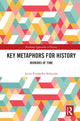 Book cover of: Key Metaphors for History