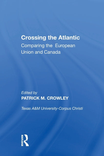 Book cover of: Crossing the Atlantic. By: Patrick M. Crowley