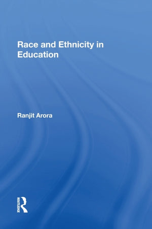 Race and Ethnicity in Education