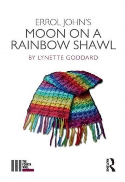 Book cover of: Errol John's Moon on a Rainbow Shawl. By: Lynette Goddard