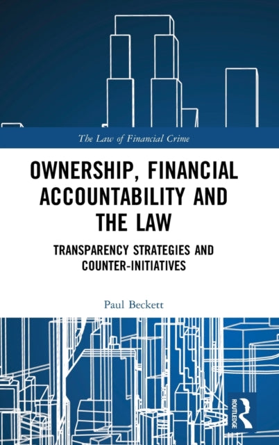 Book cover of: Ownership, Financial Accountability and the Law. By: Paul Beckett