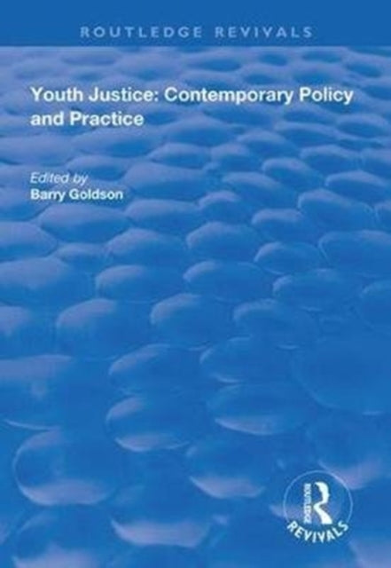 Book cover of: Youth Justice. By: Barry Goldson