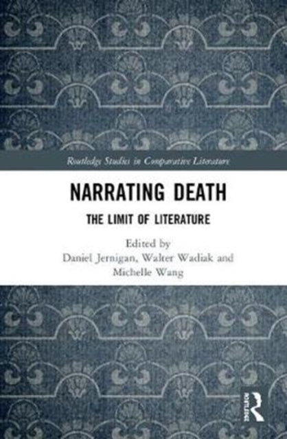 Book cover of: Narrating Death. By: Daniel K. Jernigan