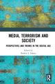 Book cover of: Media, Terrorism and Society. By: Shahira S. Fahmy