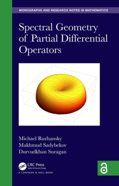 Book cover of: Spectral Geometry of Partial Differential Operators. By: Michael Ruzhansky