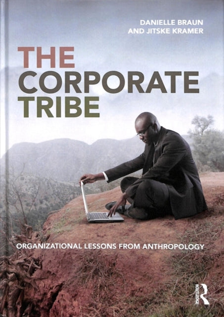 Book cover of: Corporate Tribe. By: Jitske Kramer