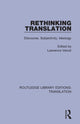 Book cover of: Rethinking Translation