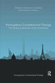 Book cover of: Participatory Constitutional Change. By: Xenophon I. Kontiades