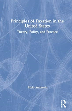 Principles of Taxation in the United States