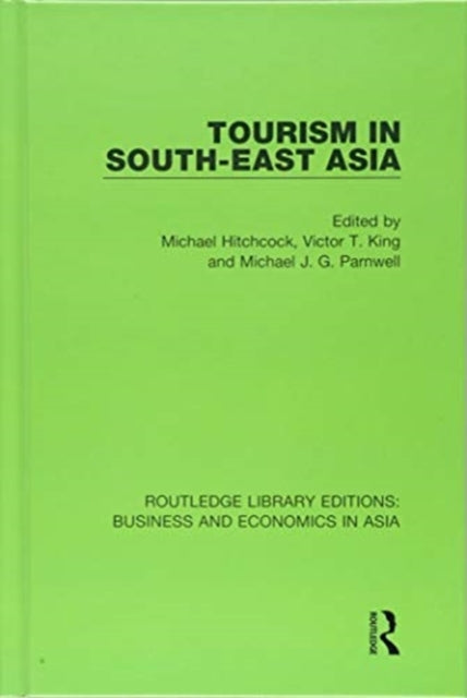 Book cover of: Tourism in South-East Asia. By: Michael Hitchcock