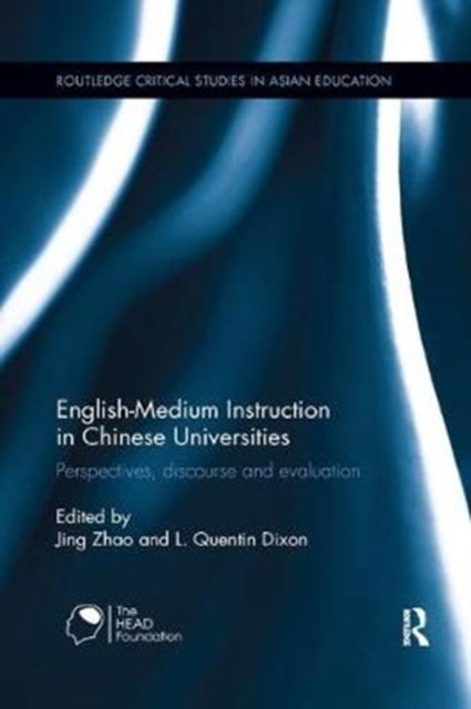 Book cover of: English-Medium Instruction in Chinese Universities. By: Jing Zhao