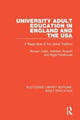Book cover of: University Adult Education in England and the USA. By: Richard Taylor