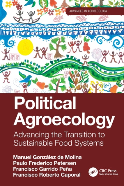 Book cover of: Political Agroecology. By: Manuel Gonzalez de Molina