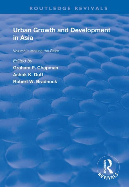 Book cover of: Urban Growth and Development in Asia. By: Graham Chapman