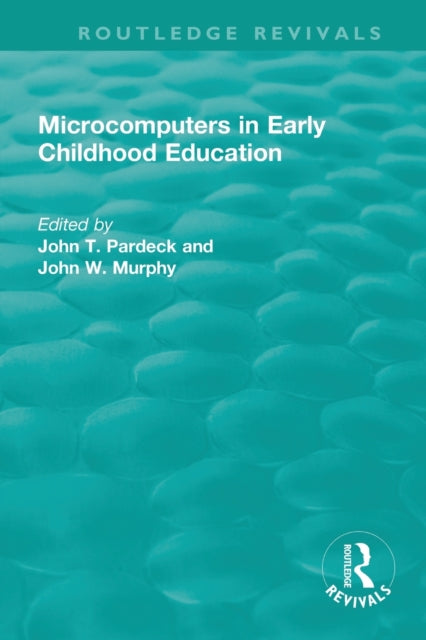 Book cover of: Microcomputers in Early Childhood Education. By: John T. Pardeck