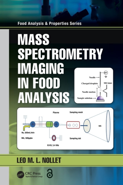 Book cover of: Mass Spectrometry Imaging in Food Analysis. By: Leo M. L. Nollet
