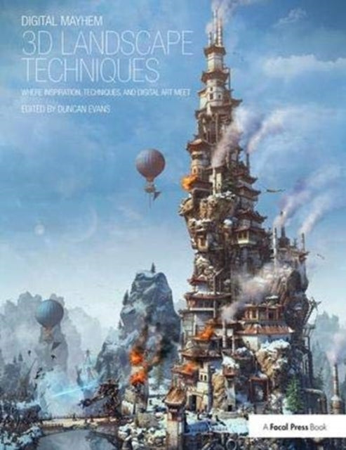 Book cover of: Digital Mayhem 3D Landscape Techniques. By: Duncan Evans