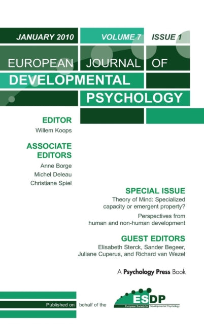 Book cover of: Theory of Mind: Specialized Capacity or Emergent Property? Perspectives from Non-human and Human Development. By: Elisabeth Sterck