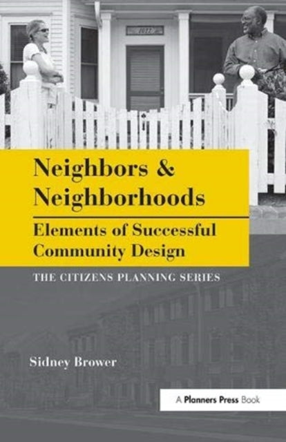 Book cover of: Neighbors and Neighborhoods. By: Sidney Brower