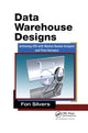 Book cover of: Data Warehouse Designs. By: Fon Silvers