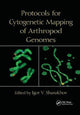 Book cover of: Protocols for Cytogenetic Mapping of Arthropod Genomes. By: Igor V. Sharakhov