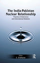 Book cover of: India-Pakistan Nuclear Relationship. By: E. Sridharan