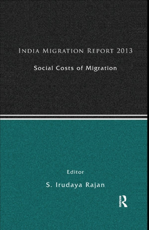 India Migration Report 2013