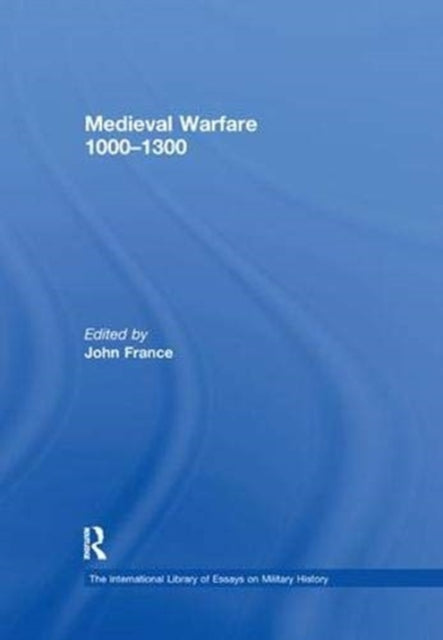 Medieval Warfare 1000–1300