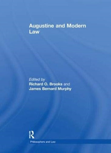 Book cover of: Augustine and Modern Law. By: Richard Oliver Brooks