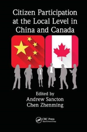 Citizen Participation at the Local Level in China and Canada