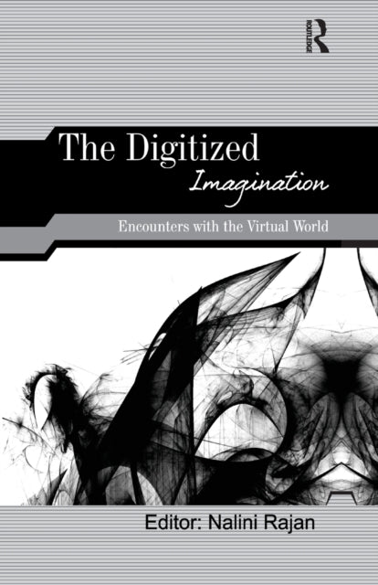 Book cover of: Digitized Imagination. By: Nalini Rajan