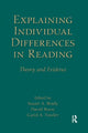 Book cover of: Explaining Individual Differences in Reading. By: Susan A. Brady