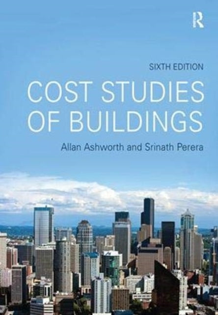 Book cover of: Cost Studies of Buildings. By: Allan Ashworth
