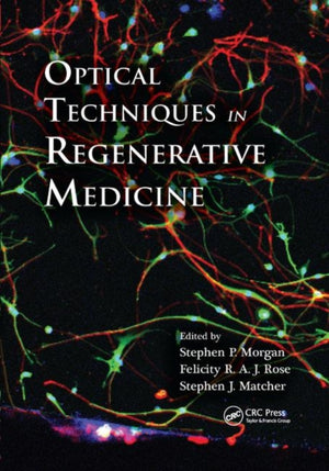 Optical Techniques in Regenerative Medicine