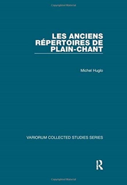 Book cover of: Les anciens repertoires de plain-chant