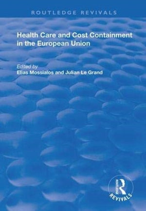 Health Care and Cost Containment in the European Union