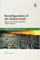 Book cover of: Reconfiguration of the Global South. By: Eckart Woertz