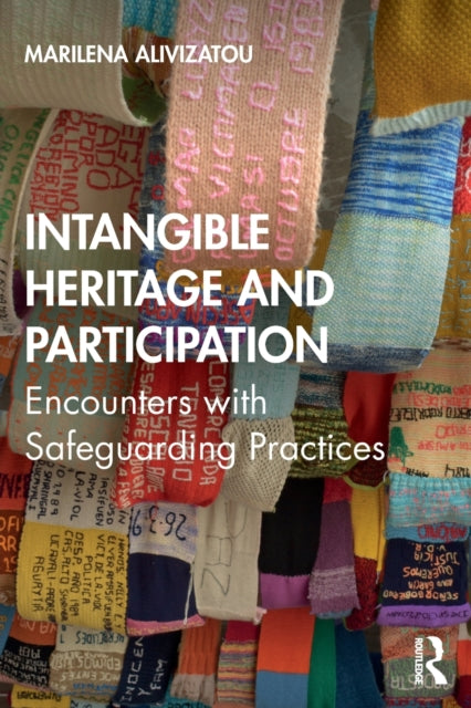 Book cover of: Intangible Heritage and Participation. By: Marilena Alivizatou