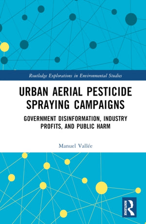 Urban Aerial Pesticide Spraying Campaigns