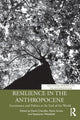 Book cover of: Resilience in the Anthropocene. By: Chandler, David