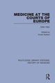 Book cover of: Medicine at the Courts of Europe. By: Vivian Nutton